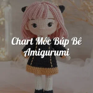 Chart Móc Búp Bê Amigurumi