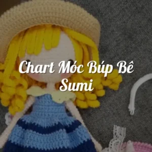 Chart Móc Búp Bê Sumi