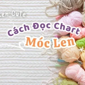 Cách Đọc Chart Móc Len