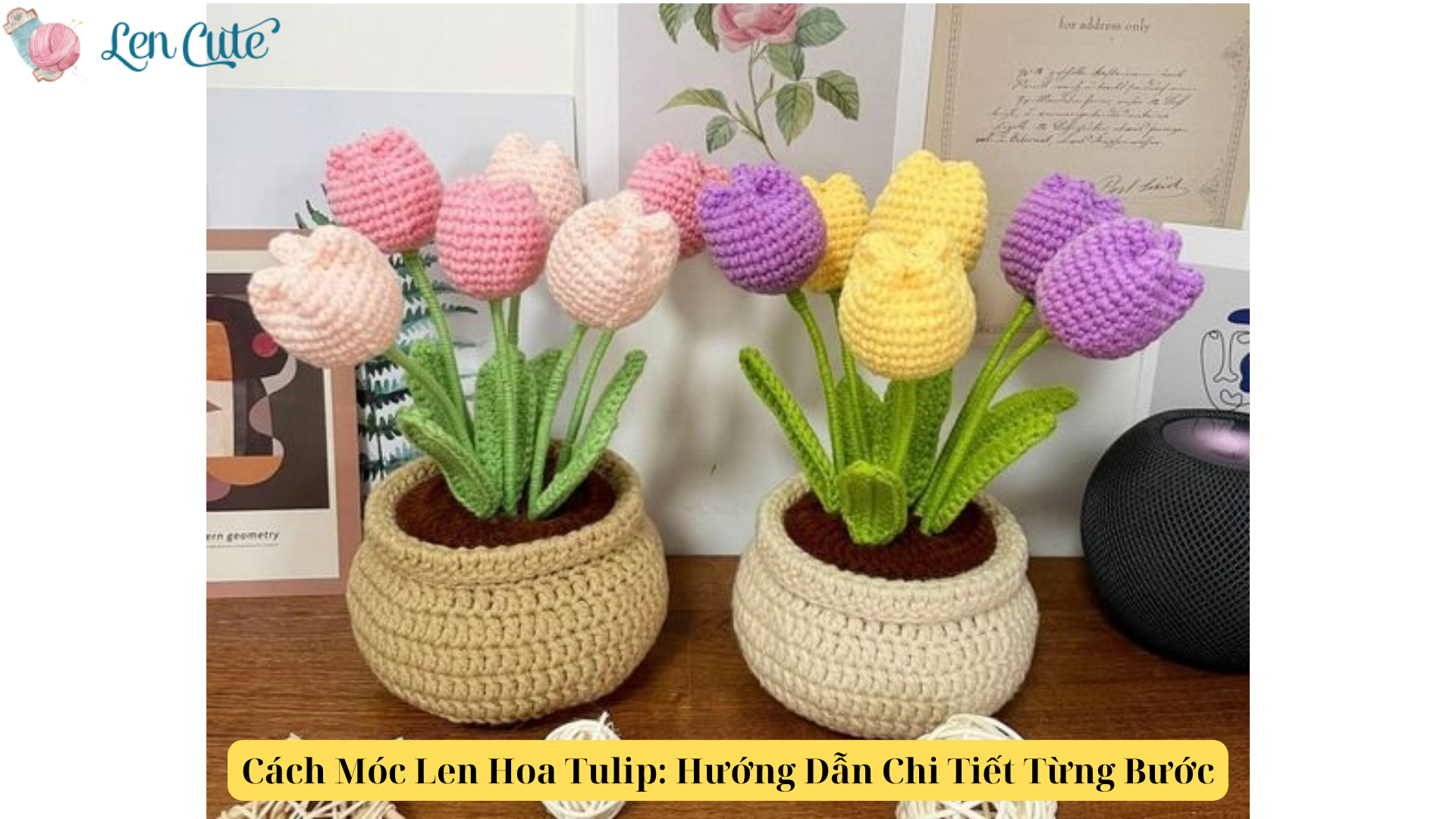 Cách Móc Len Hoa Tulip Hướng Dẫn Chi Tiết Từng Bước (1)